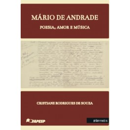 Mário de Andrade – poesia, amor e música
